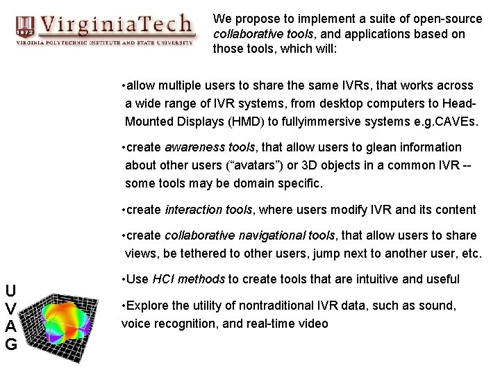 We propose to implement a suite of open-source collaborative tools, and applications based on