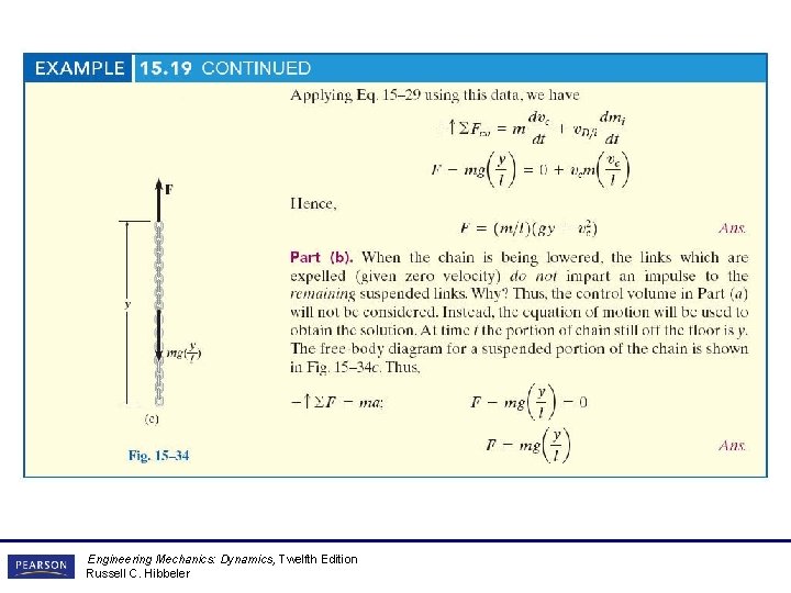 Engineering Mechanics: Dynamics, Twelfth Edition Russell C. Hibbeler Engineering Mechanics: Dynamics, Twelfth Edition Russell C. Hibbeler