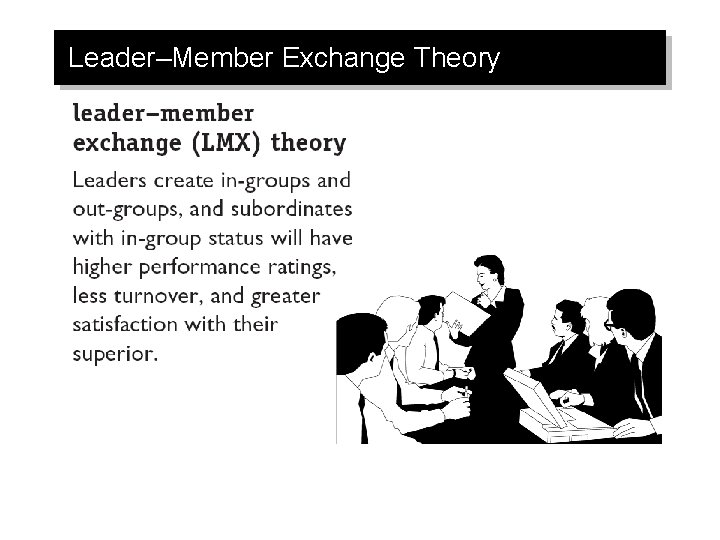 Leader–Member Exchange Theory 