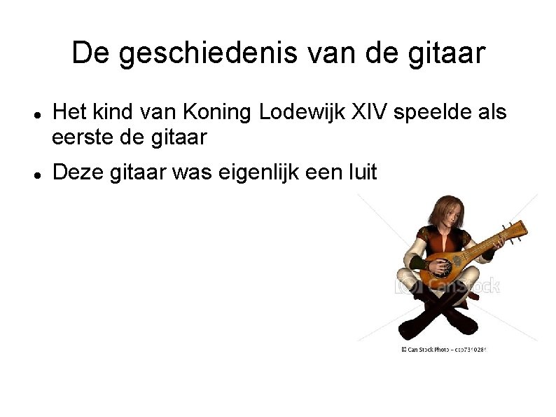 De geschiedenis van de gitaar Het kind van Koning Lodewijk XIV speelde als eerste