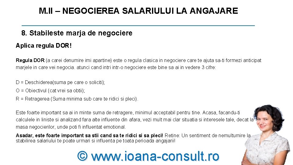 M. II – NEGOCIEREA SALARIULUI LA ANGAJARE _________________________ 8. Stabileste marja de negociere Aplica M. II – NEGOCIEREA SALARIULUI LA ANGAJARE _________________________ 8. Stabileste marja de negociere Aplica