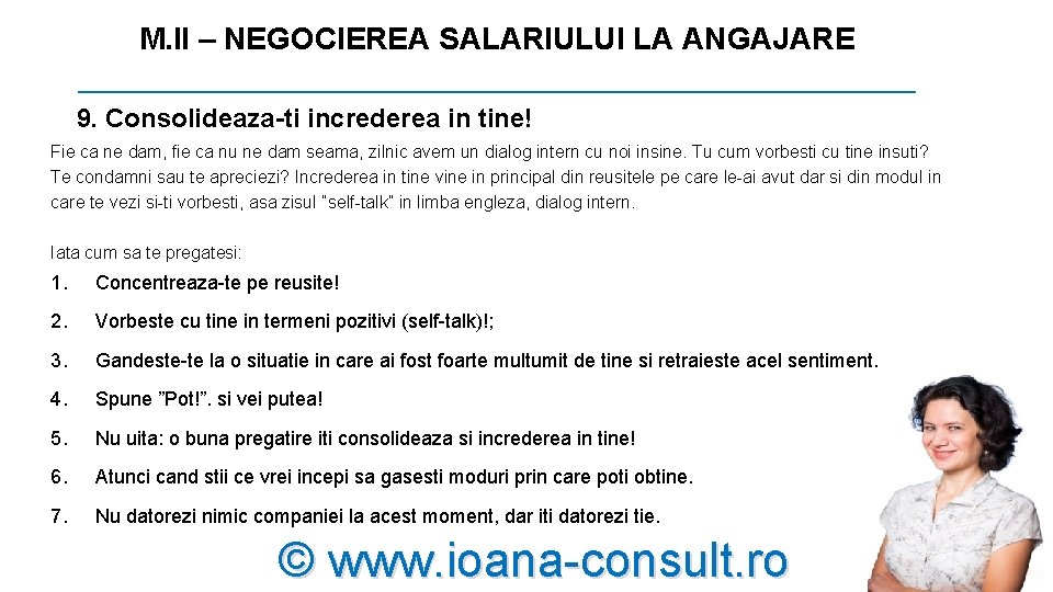 M. II – NEGOCIEREA SALARIULUI LA ANGAJARE _________________________ 9. Consolideaza-ti increderea in tine! Fie M. II – NEGOCIEREA SALARIULUI LA ANGAJARE _________________________ 9. Consolideaza-ti increderea in tine! Fie