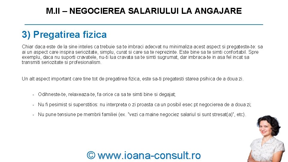 M. II – NEGOCIEREA SALARIULUI LA ANGAJARE __________________________ 3) Pregatirea fizica Chiar daca este M. II – NEGOCIEREA SALARIULUI LA ANGAJARE __________________________ 3) Pregatirea fizica Chiar daca este