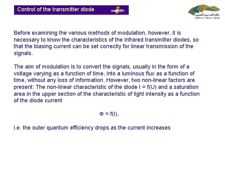  Control of the transmitter diode Before examining the various methods of modulation, however,