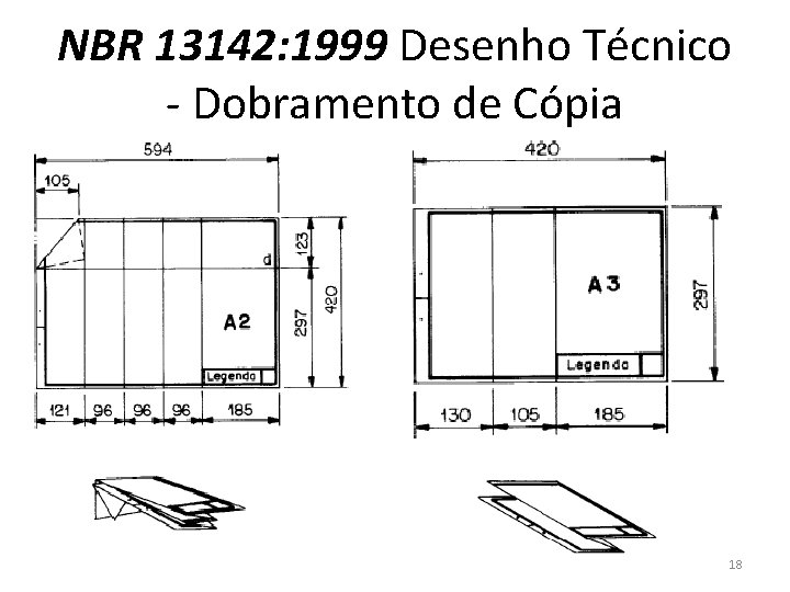 NBR 13142: 1999 Desenho Técnico - Dobramento de Cópia 18 