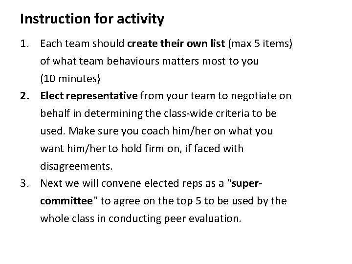 Instruction for activity 1. Each team should create their own list (max 5 items)