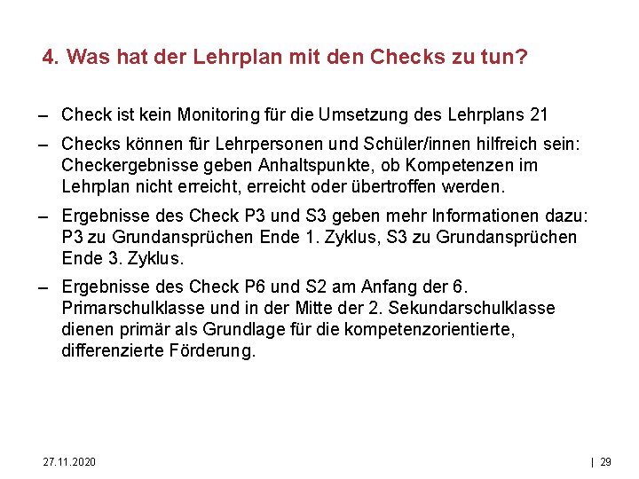 4. Was hat der Lehrplan mit den Checks zu tun? – Check ist kein