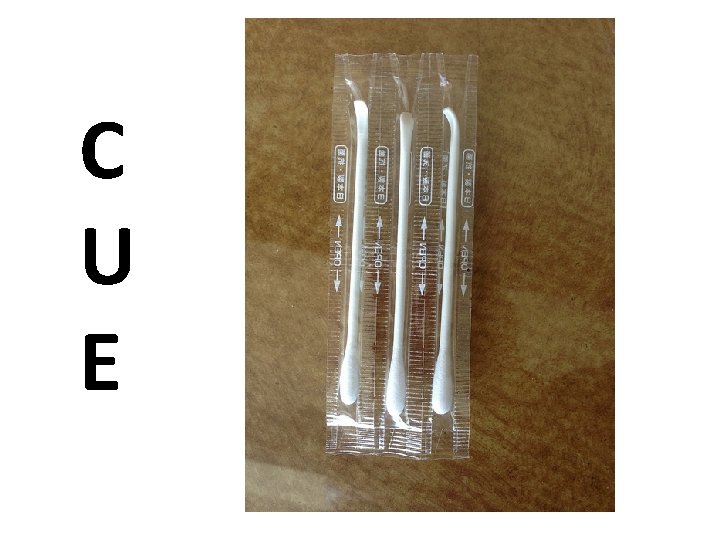 C U E 