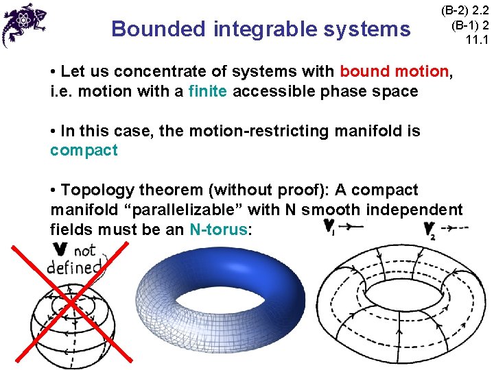 Bounded integrable systems (B-2) 2. 2 (B-1) 2 11. 1 • Let us concentrate