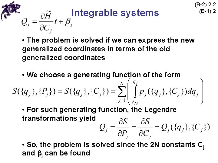 Integrable systems (B-2) 2. 2 (B-1) 2 • The problem is solved if we