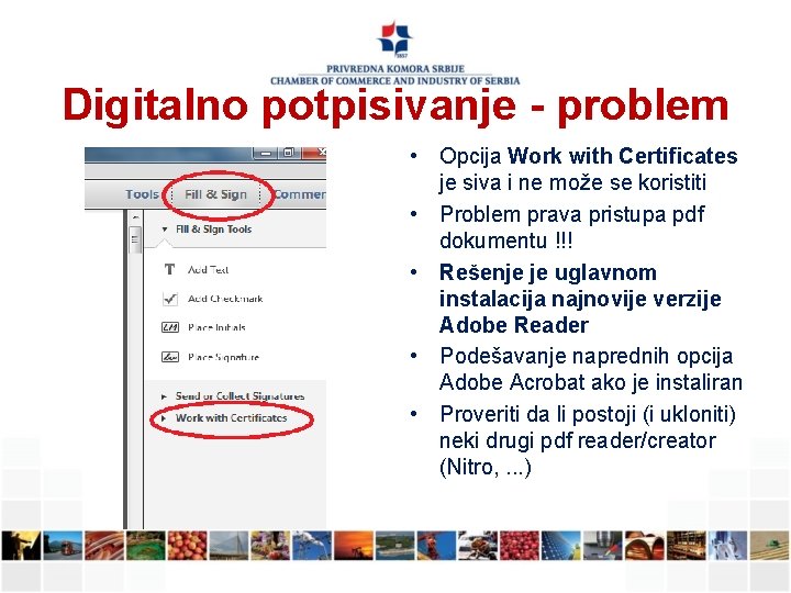 Digitalno potpisivanje - problem • Opcija Work with Certificates je siva i ne može