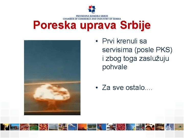 Poreska uprava Srbije • Prvi krenuli sa servisima (posle PKS) i zbog toga zaslužuju