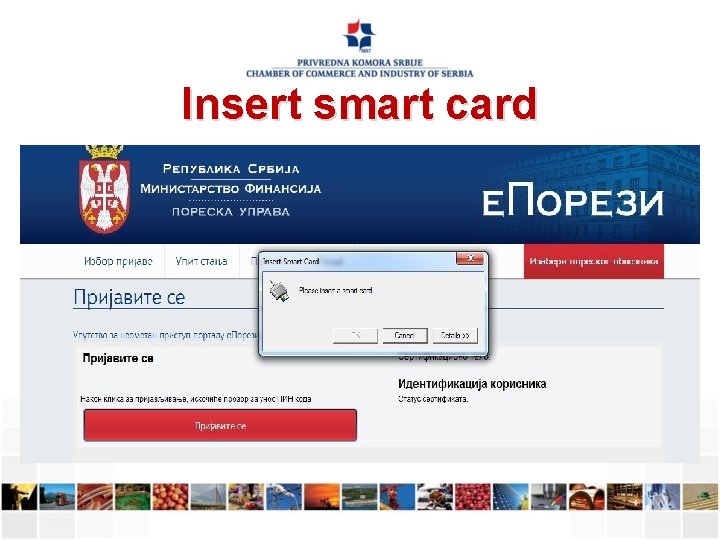 Insert smart card 