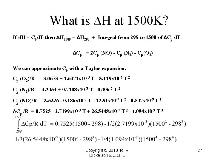 What is ∆H at 1500 K? If d. H = Cpd. T then H