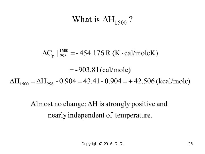 What is H 1500 ? Copyright © 2016 R. R. 28 