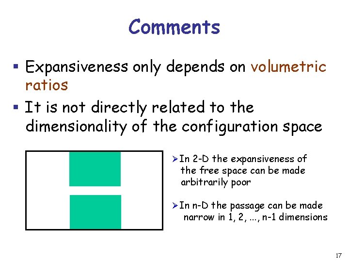Comments § Expansiveness only depends on volumetric ratios § It is not directly related