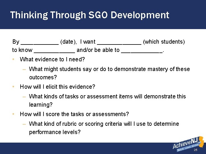 Thinking Through SGO Development By ______ (date), I want _______ (which students) to know