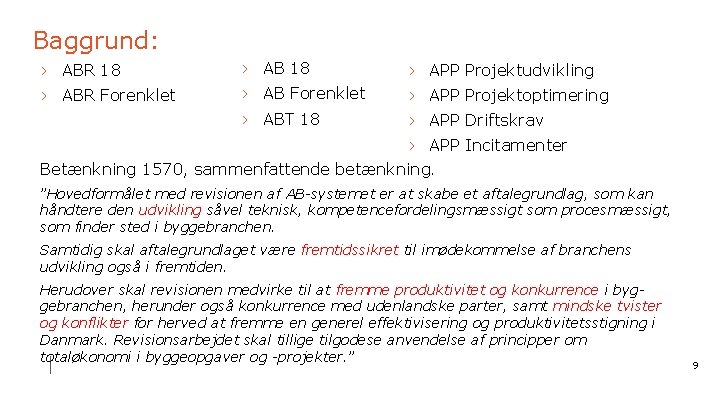 Baggrund: › ABR 18 › AB 18 › APP Projektudvikling › ABR Forenklet ›