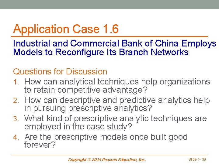 Application Case 1. 6 Industrial and Commercial Bank of China Employs Models to Reconfigure