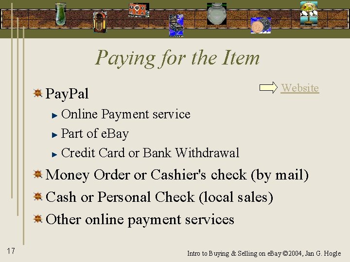 Paying for the Item Website Pay. Pal Online Payment service Part of e. Bay