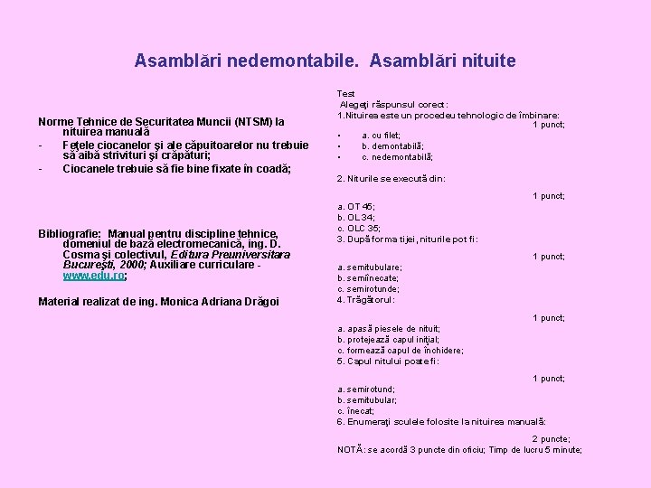 Asamblări nedemontabile. Asamblări nituite Norme Tehnice de Securitatea Muncii (NTSM) la nituirea manuală Feţele