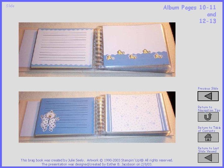 Slide Album Pages 10 -11 and 12 -13 Previous Slide Return to Navigation Tips