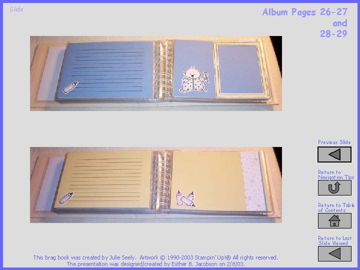 Slide Album Pages 26 -27 and 28 -29 Previous Slide Return to Navigation Tips