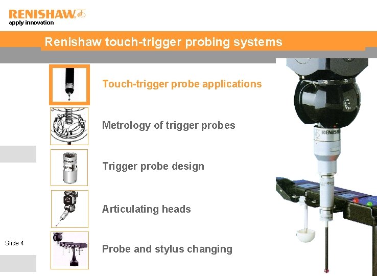 apply innovation Renishaw touch-trigger probing systems Touch-trigger probe applications Metrology of trigger probes Trigger