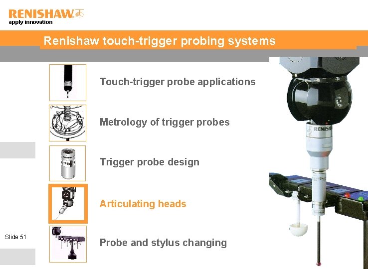 apply innovation Renishaw touch-trigger probing systems Touch-trigger probe applications Metrology of trigger probes Trigger