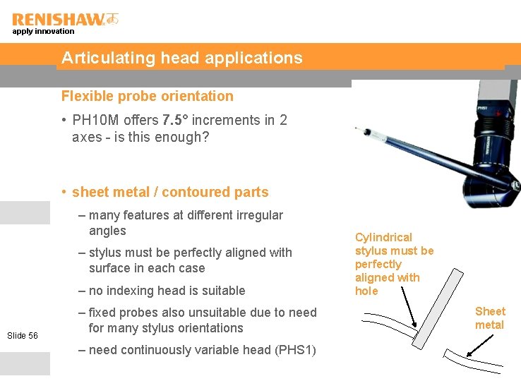 apply innovation Articulating head applications Flexible probe orientation • PH 10 M offers 7.