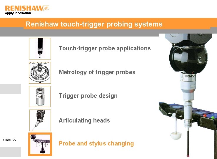 apply innovation Renishaw touch-trigger probing systems Touch-trigger probe applications Metrology of trigger probes Trigger