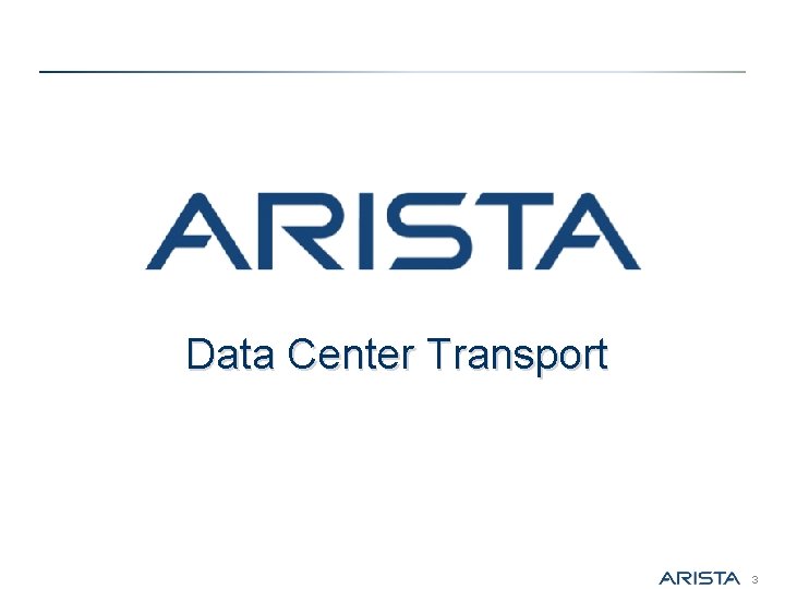 Data Center Transport 3 
