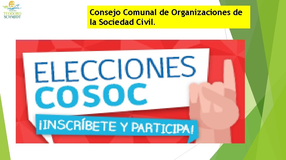 Consejo Comunal de Organizaciones de la Sociedad Civil. 