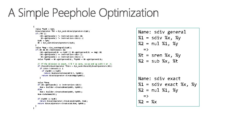 { Value *Op 1 C = Op 1; Binary. Operator *BO = dyn_cast<Binary. Operator>(Op