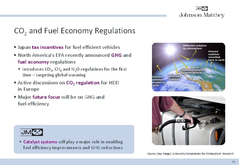 CO 2 and Fuel Economy Regulations • Japan tax incentives for fuel efficient vehicles