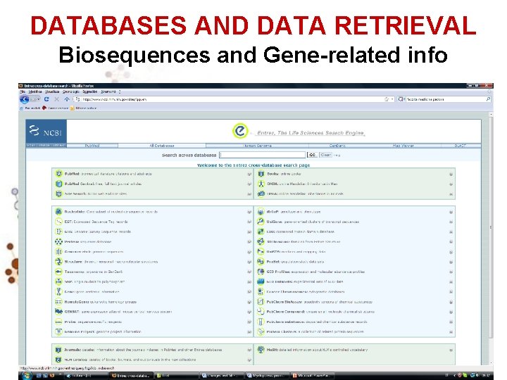 DATABASES AND DATA RETRIEVAL Biosequences and Gene-related info 