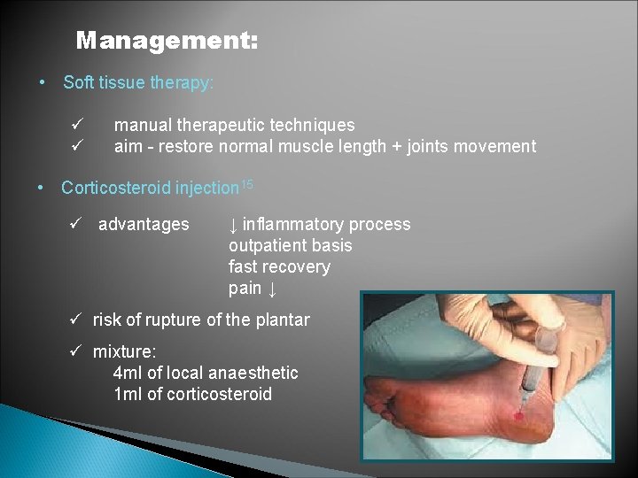 Management: • Soft tissue therapy: ü manual therapeutic techniques ü aim - restore normal