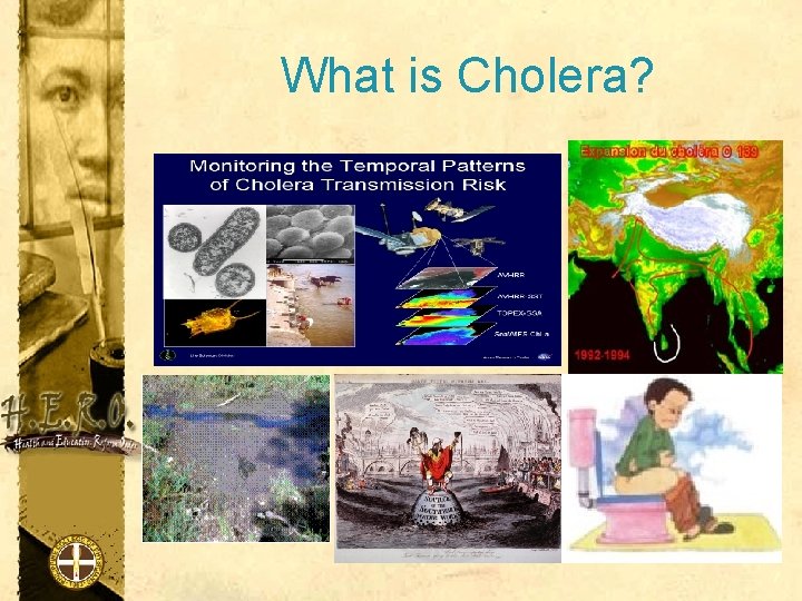 What is Cholera? 