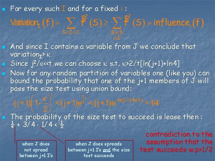 n n n For every such I and for a fixed i : And
