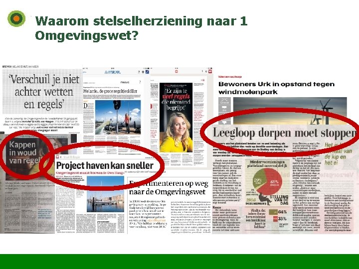 Waarom stelselherziening naar 1 Omgevingswet? 