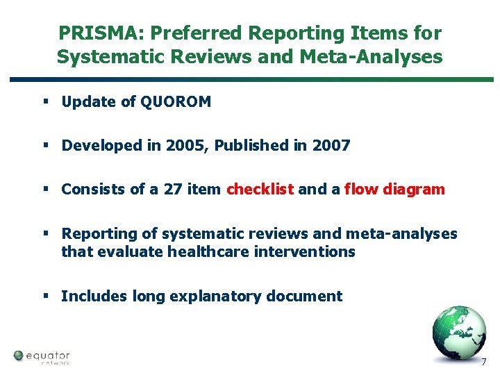 PRISMA: Preferred Reporting Items for Systematic Reviews and Meta Analyses § Update of QUOROM