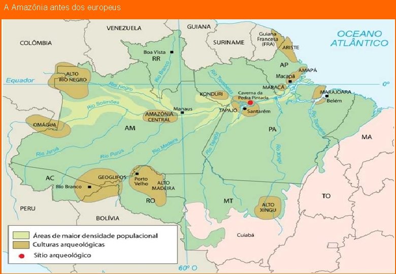 A Amazônia antes dos europeus 