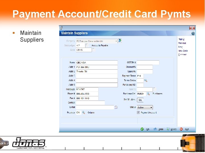 Payment Account/Credit Card Pymts § Maintain Suppliers 
