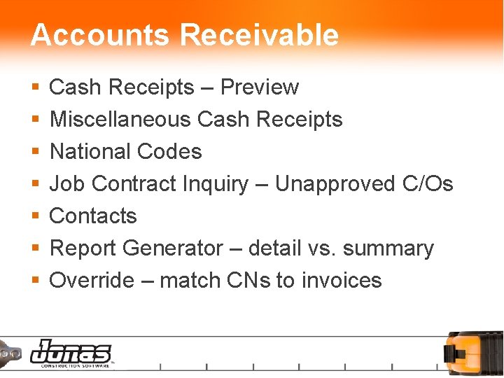 Accounts Receivable § § § § Cash Receipts – Preview Miscellaneous Cash Receipts National