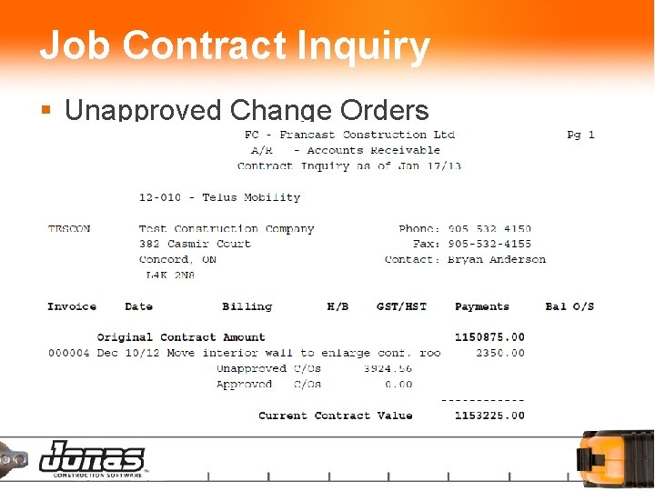 Job Contract Inquiry § Unapproved Change Orders 