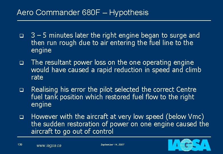 Aero Commander 680 F – Hypothesis q 3 – 5 minutes later the right