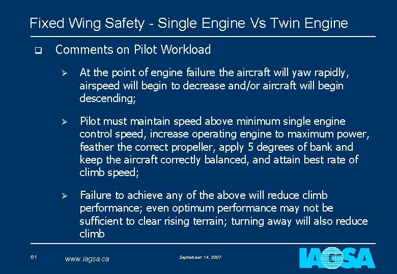 Fixed Wing Safety - Single Engine Vs Twin Engine q 61 Comments on Pilot