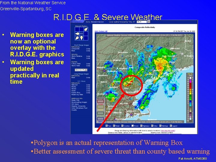 From the National Weather Service Greenville-Spartanburg, SC R. I. D. G. E. & Severe