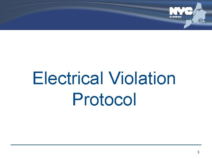 Electrical Violation Protocol 3 