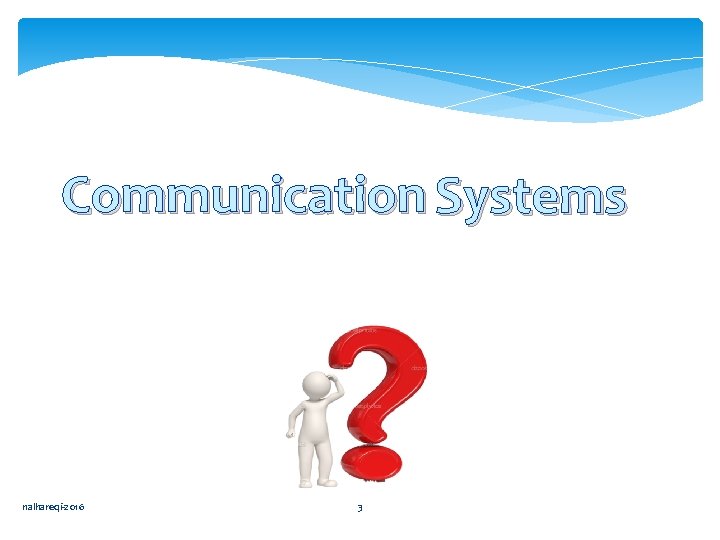 Communication Systems nalhareqi-2016 3 